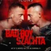 Od przyjaźni do nienawiści! Wielki powrót „Bad Boya”. Denis Załęcki zmierzy się z Szachtą na FAME 30